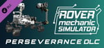 Rover Mechanic Simulator - Perseverance Rover DLC banner image