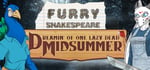 Furry Shakespeare: Dreamin' of One Lazy Dead Midsummer steam charts