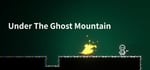 Under The Ghost Mountain steam charts