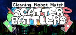 Cleaning Robot Match "Scatter Battlers" steam charts