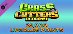 Grass Cutters Academy - 25,000 Upgrade Points banner image
