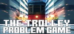 The Trolley Problem Game steam charts
