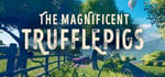 The Magnificent Trufflepigs steam charts