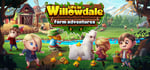 Life in Willowdale: Farm Adventures banner image