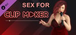 Sex for Clip maker banner image