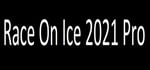 Race On Ice 2021 Pro banner image