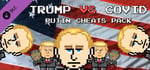 Trump VS Covid: Putin Cheats Pack banner image