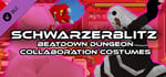 Schwarzerblitz - Beatdown Dungeon Collaboration Costumes banner image