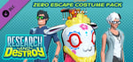 RESEARCH and DESTROY - Zero Escape: Virtue's Last Reward Costume Pack banner image