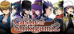 Castle of Shikigami 2 banner image