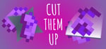 Cut Them Up banner image
