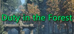 Duty in the Forest banner image