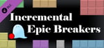 Incremental Epic Breakers - Daily Quest Pack banner image