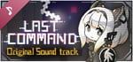 Last Command - Original Soundtrack banner image