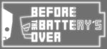 Before the battery´s over banner image