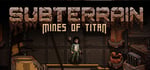 Subterrain: Mines of Titan steam charts