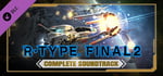 R-Type Final 2 - Complete Soundtrack banner image