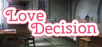 Love Decision banner image