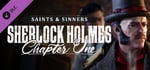 Sherlock Holmes Chapter One - Saints and Sinners banner image