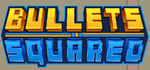 Bullets Squared steam charts
