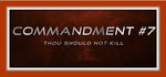Commandment #7 - Thou Should Not Kill steam charts