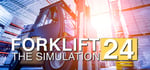 Forklift 2024 - The Simulation banner image