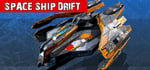 Space Ship DRIFT banner image