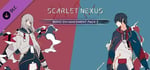 SCARLET NEXUS Bond Enhancement Pack 2 banner image