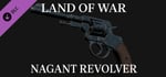 Land of War - Nagant Revolver banner image