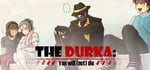 The Durka: You will (not) die steam charts