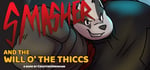 Smasher and the Will o' the Thiccs steam charts