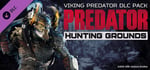 Predator: Hunting Grounds - Viking Predator DLC Pack banner image