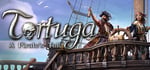 Tortuga - A Pirate's Tale banner image