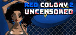 Red Colony 2 Uncensored steam charts