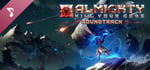 Almighty: Kill Your Gods Soundtrack banner image