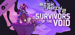 Risk of Rain 2: Survivors of the Void banner image