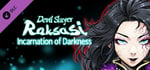 Devil Slayer - Raksasi: Incarnation of Darkness banner image