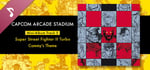 Capcom Arcade Stadium: Mini-Album Track 5 - Super Street Fighter II Turbo - Cammy's Theme banner image