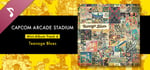 Capcom Arcade Stadium: Mini-Album Track 6 - Teenage Blues banner image