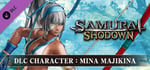 SAMURAI SHODOWN - DLC CHARACTER "MINA MAJIKINA" banner image