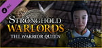 Stronghold: Warlords - The Warrior Queen Campaign banner image