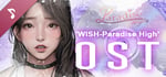 WISH Paradise High Soundtrack banner image