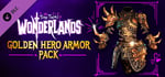 Tiny Tina's Wonderlands: Golden Hero Armor Pack banner image
