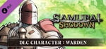 SAMURAI SHODOWN - DLC CHARACTER "WARDEN" banner image