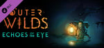 Outer Wilds - Echoes of the Eye banner image