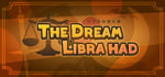 The Dream Libra had steam charts