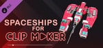 Spaceships for Clip maker banner image