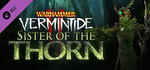Warhammer: Vermintide 2 - Sister of the Thorn banner image