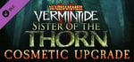 Warhammer: Vermintide 2 - Sister of the Thorn Cosmetic Upgrade banner image