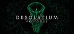 Desolatium: Prologue banner image